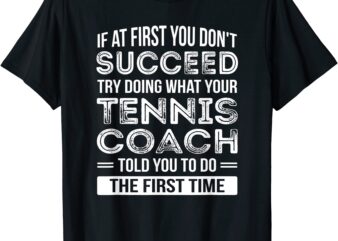 tennis coach gift t shirt funny thank you gift men