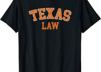 texas law texas bar graduate gift lawyer college t shirt men