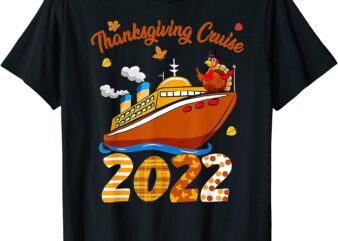 thanksgiving cruise 2022 t shirt men