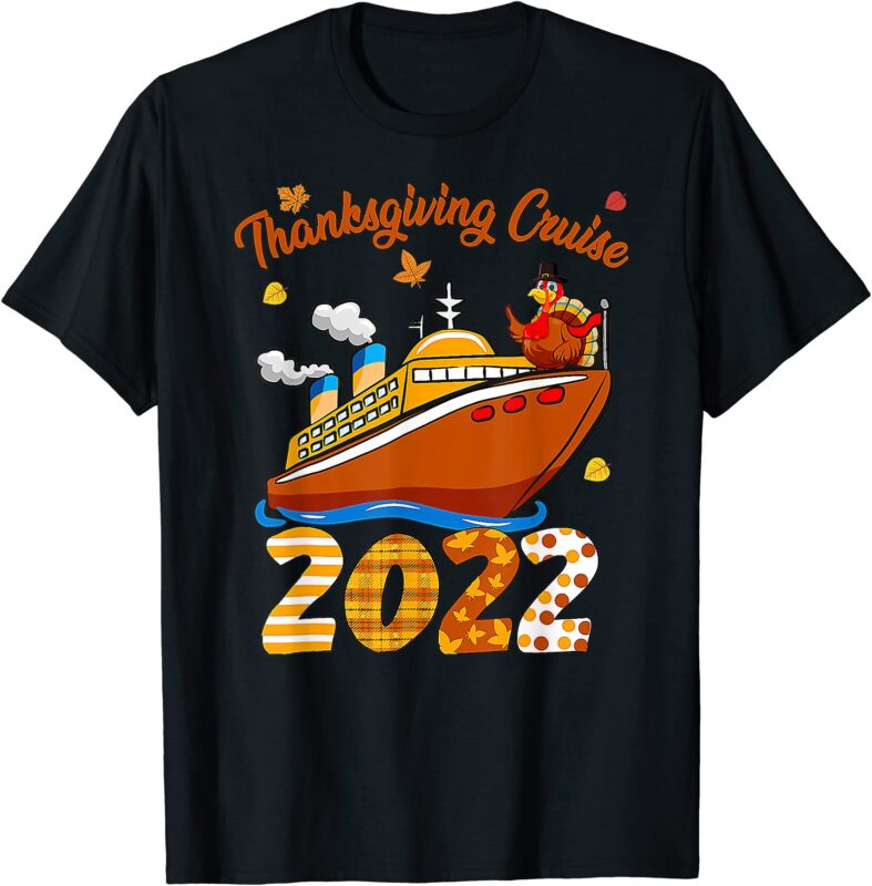 thanksgiving cruise 2022 t shirt men