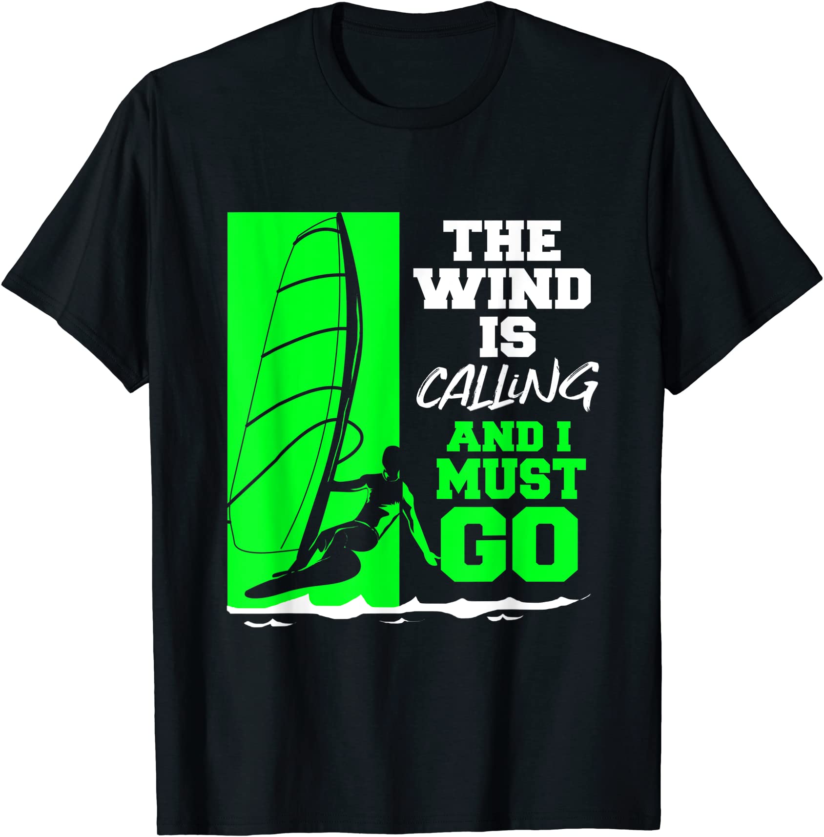 the wind is calling and i must go windsurfing t shirt men - Buy t-shirt ...