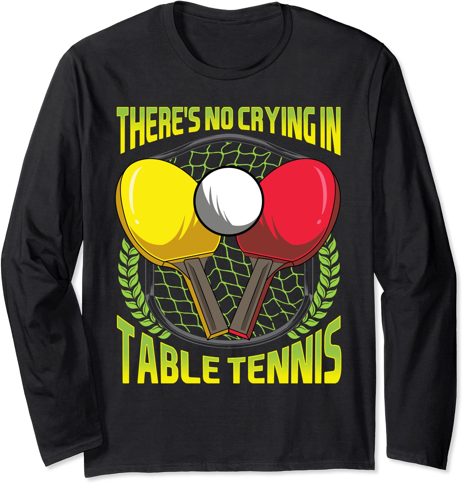 there39s no crying in table tennis funny ping pong joke long sleeve t shirt unisex - Buy t-shirt designs there39s no crying in table tennis funny ping pong joke long sleeve t shirt unisex - Buy t-shirt designs