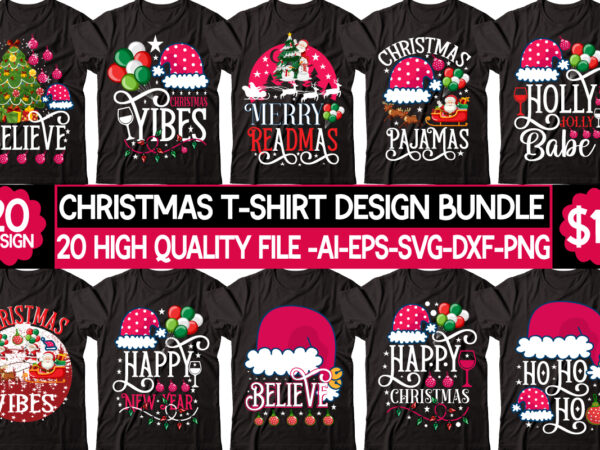 Christmas t-shirt design bundle,christmas svg bundle, christmas quotes svg, funny quotes svg, santa svg, snowflake svg, decoration, svg, png, dxf funny christmas svg bundle, christmas svg, christmas quotes svg, funny