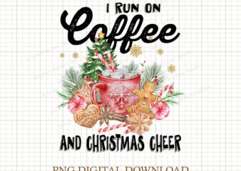 I Run On Coffee And Christmas Cheer PNG, Cute Winter Png, Christmas Png, Christmas Party Png, Christmas Png File, Gnome Coffee Design