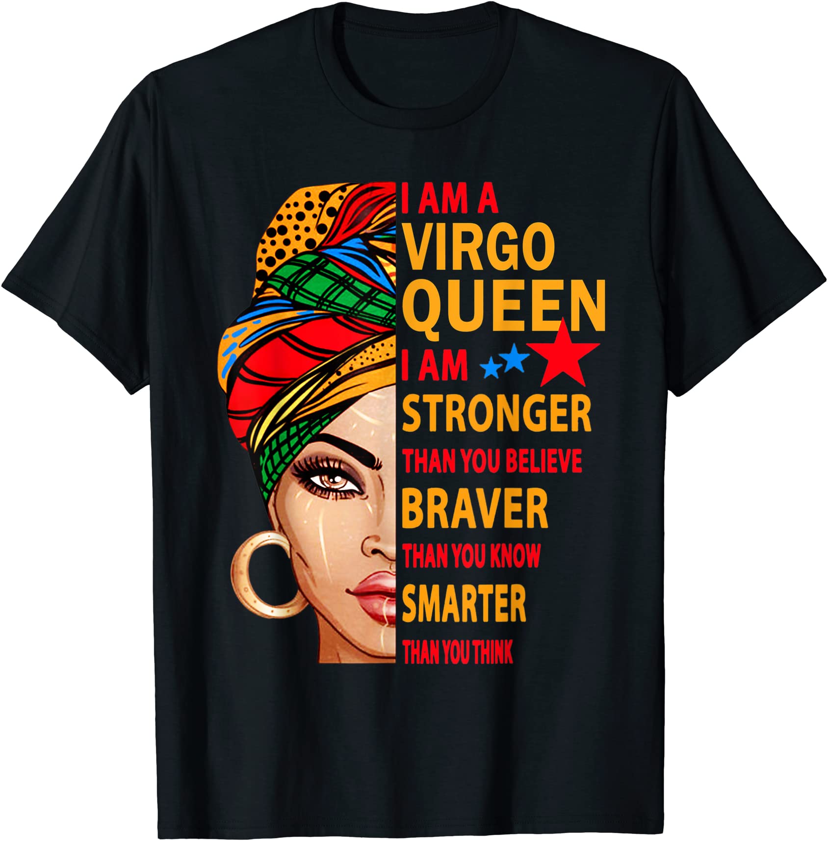 virgo queen i am stronger birthday gift for virgo zodiac t shirt men ...