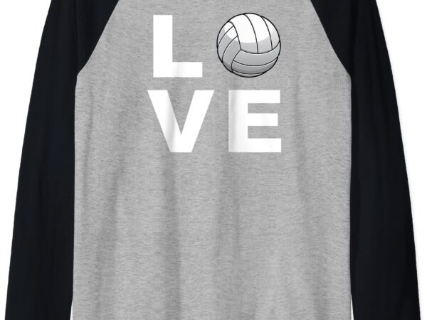 Volleyball gifts for player amp coach love volley ball raglan baseball tee men t shirt vector art