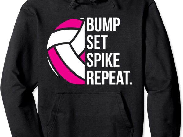 Volleyball hoodie hooded sweatshirt bump set spike repeat unisex