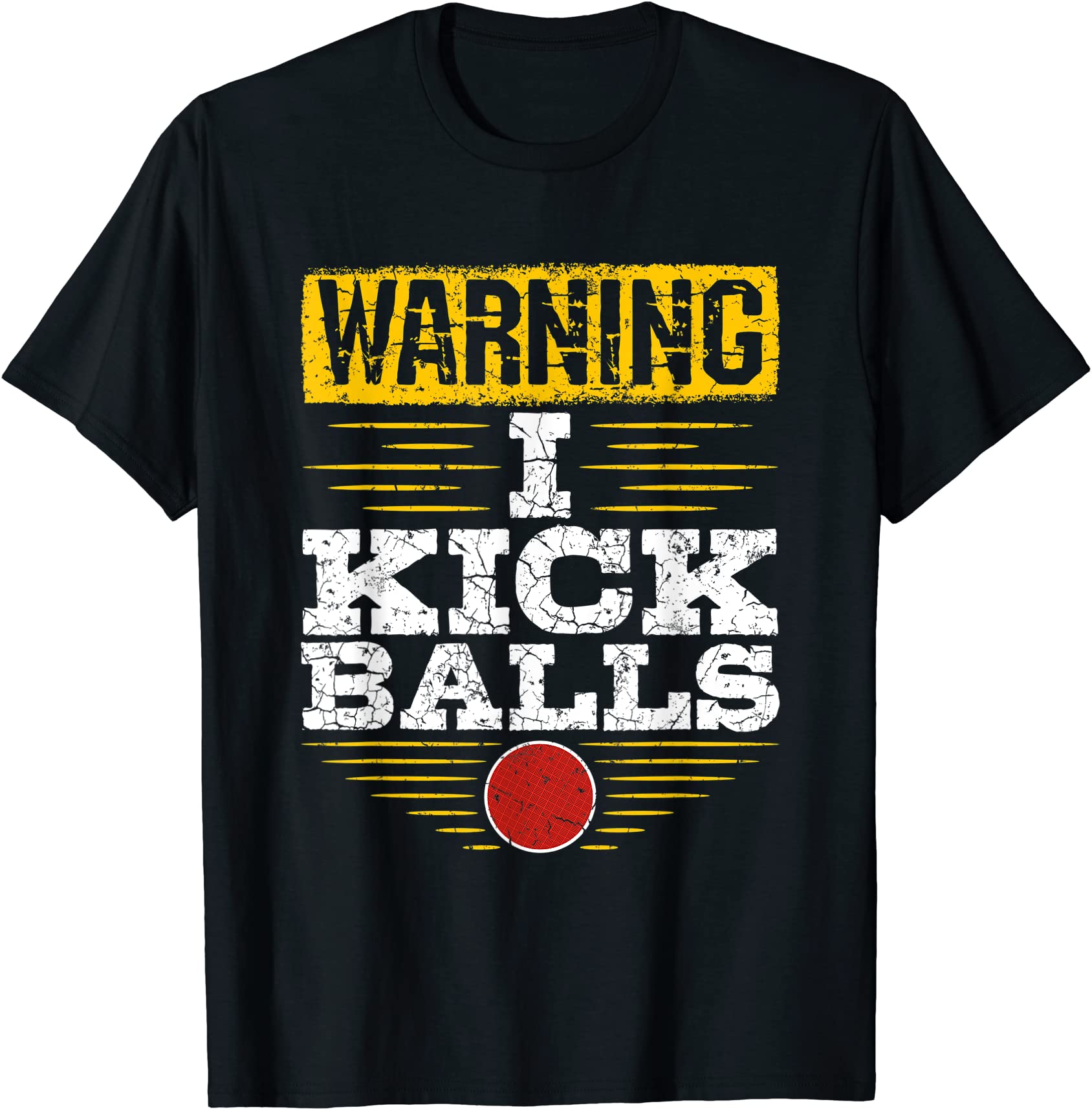 warning i kick balls funny kickball t shirt men Buy tshirt designs