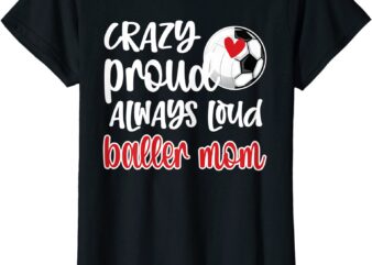 womens crazy proud soccer volleyball player mom ball mother t shirt women