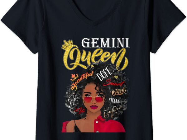 Womens gemini queen i am stronger birthday gift for gemini zodiac v neck t shirt women
