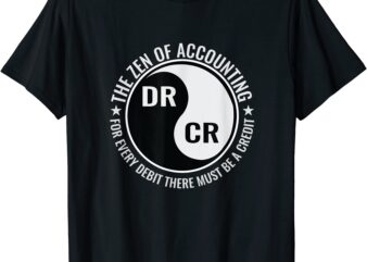 zen of accounting major degree accountant gift cpa t shirt men