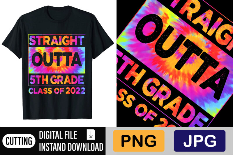 Straight Outta 5th Grade Class Of 2022