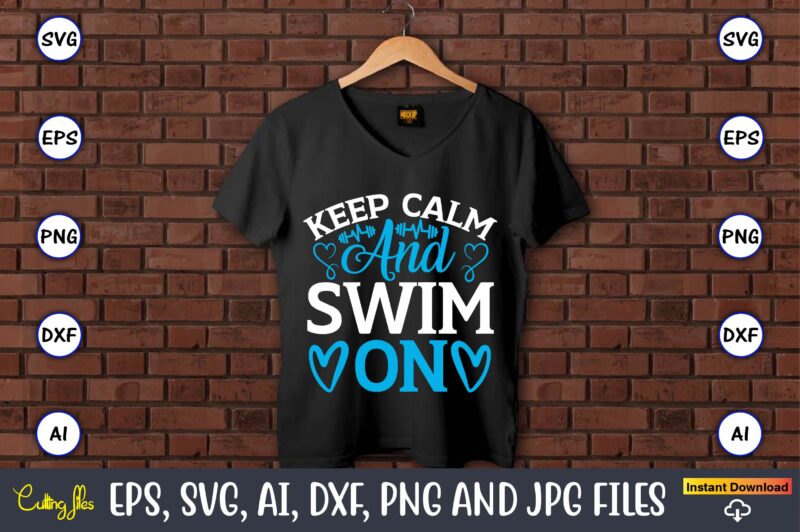 Swimming SVG T-Shirt Design Bundle Vol. 2, Swimming,Swimmingsvg,Swimmingt-shirt,Swimming design,Swimming t-shirt design, Swimming svgbundle,Swimming design bundle,Swimming png,Swimmer SVG, Swimmer Silhouette, Swim Svg, Swimming Svg, Swimming Svg, Sports Svg, Swimmer Bundle,Funny Swimming