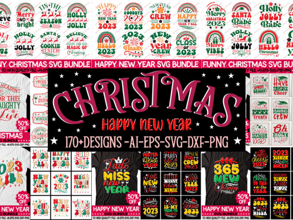 Christmas svg bundle=happy new year svg bundle,20 christmas svg bundle, a svg, ai, among us cricut, among us cricut free, among us cricut svg free, among us free svg, among t shirt vector file