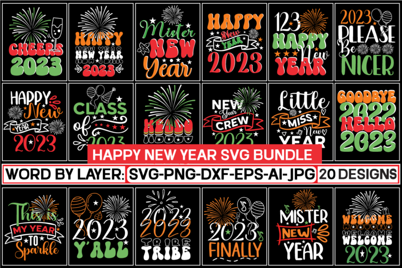 Happy New Year SVG Mega Bundle Happy New Year SVG Bundle, Hello 2023 Svg, New Year Decoration, New Year Sign, Silhouette Cricut, Printable Vector, New Year Quote Svg,Happy new year