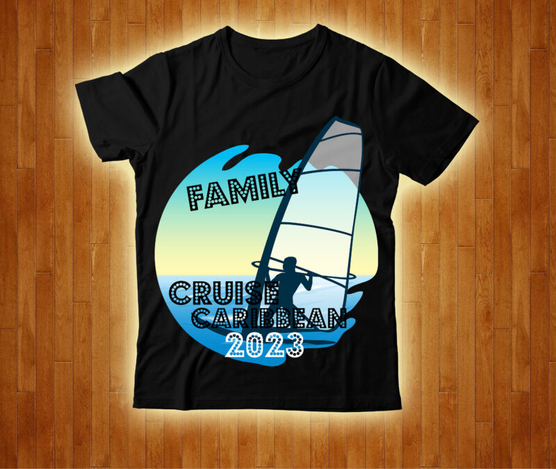 Family Cruish Caribbean 2023 T-shirt Design, Designs bundle, summer designs for dark material, summer, tropic, funny summer design svg eps, png files for cutting machines and print t shirt designs