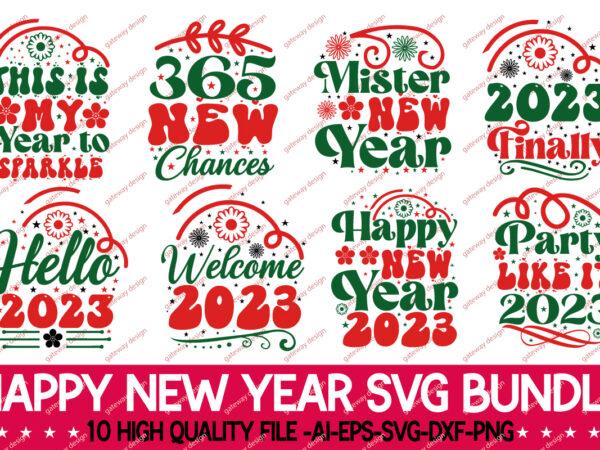 Happy new year svg bundle,happy new year svg, happy new year sign svg, new year svg, holiday svg, dxf, png, happy new year shirt, print, cut file, cricut, silhouette peace graphic t shirt