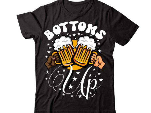 Bottoms up vector t-shirt design,wine svg bundle, wine quotes svg, alcohol svg bundle, drink svg, wine quotes, funny quotes, sassy sarcastic wine svg png dxf eps clipart 40 christmas wine