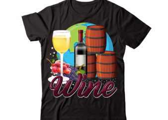 Wine vector t-shirt design,Wine Svg Bundle, Wine Quotes Svg, Alcohol Svg Bundle, Drink Svg, Wine Quotes, Funny Quotes, Sassy Sarcastic Wine Svg Png Dxf Eps Clipart 40 Christmas Wine Bundle,