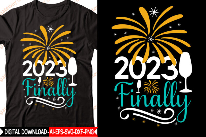 Happy New Year Svg Bundle,New Year 2023 SVG Bundle, New Year Quotes svg, Happy New Year svg, 2023 svg, New Year Shirt svg, Funny Quotes svg, SVG Files for Cricut