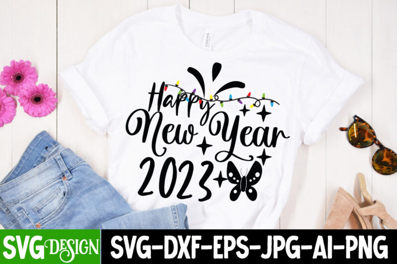 New Year SVG Bundle , New year SVG Bundle Quotes , 2023 Loading T-Shirt Design , 2023 Loading SVG Cut File , New Year SVG Bundle , New Year Sublimation