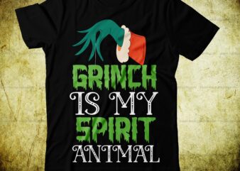 Grinch is my Spirit Animal T-shirt Design, SVG Cute File,grinch,cricut design space,t-shirt,grinch shirt design,the grinch,t-shirt design course,grinch designs,tie dye shirt,grinch diy,design space,design space tutorials,vexels scalable t-shirt design psds,dye shirt,tie dye