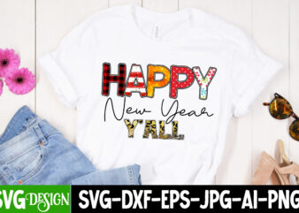 Happy New Year Y’all Sublimation Design PNG , New Year Sublimation Design Bundle,Happy new year sublimation Design,New Year sublimation Bundle,New year bundle, 2023 png, Happy new year png, New Years