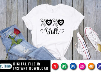 Xoxo yall Valentine’s day shirt print template graphic t shirt