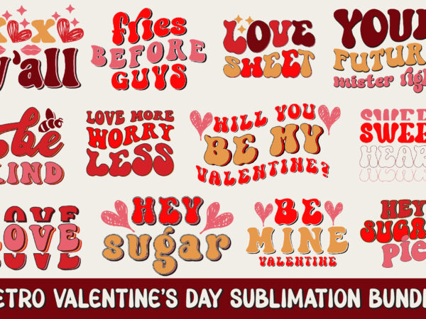Retro valentine s day sublimation bundle t shirt design online