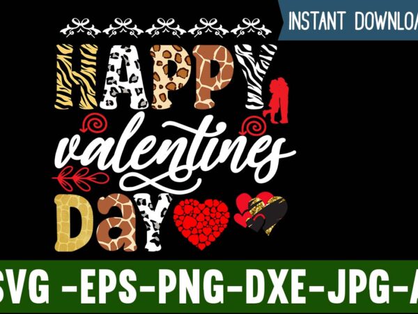 Happy valentines day t-shirt design,valentines day svg files for cricut – valentine svg bundle – dxf png instant digital download – conversation hearts svg,valentine’s svg bundle,valentine’s day svg,be my valentine
