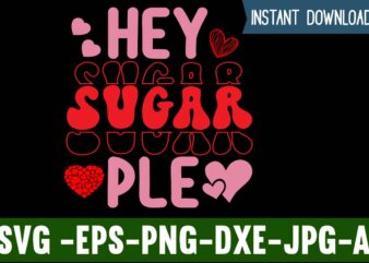 Hey Sugar Pie T-shirt Design,Valentines Day SVG files for Cricut – Valentine Svg Bundle – DXF PNG Instant Digital Download – Conversation Hearts svg,Valentine’s Svg Bundle,Valentine’s Day Svg,Be My Valentine