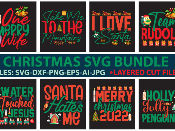 Christmas svg bundle t shirt vector file