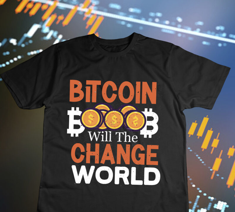 Bitcoin Will The Change World T-Shirt Design, Bitcoin Day Squad T-Shirt Design , Bitcoin Day Squad Bundle , crypto millionaire loading bitcoin funny editable vector t-shirt design in ai eps dxf png and btc cryptocurrency svg files for cricut, billionaire design billionaire, billionaire t shirt design, Bitcoin 10 T-Shirt Design, bitcoin t shirt design, bitcoin t shirt design bundle, Buy Bitcoin T-Shirt Design, Buy Bitcoin T-Shirt Design Bundle, creative, Dollar money millionaire bitcoin t shirt design, Dollar money millionaire bitcoin t shirt design for 2 design, dollar t shirt design, Hustle t shirt design, Magic Internet Money T-Shirt Design,Buy Bitcoin T-Shirt Design , Buy Bitcoin T-Shirt Design Bundle , Bitcoin T-Shirt Design Bundle , Bitcoin 10 T-Shirt Design , You can t stop bitcoin t-shirt design , dollar money millionaire bitcoin t shirt design, money t shirt design, dollar t shirt design, bitcoin t shirt design,billionaire t shirt design,millionaire t shirt design,hustle t shirt design, ,dollar money millionaire bitcoin t shirt design for 2 design , money t shirt design, dollar t shirt design, bitcoin t shirt design,billionaire t shirt design,millionaire t shirt design,hustle t shirt design,,billionaire design billionaire ,t shirt design bitcoin bitcoin billionaire bitcoin crypto bitcoin crypto, t shirt design bitcoin design bitcoin millionaire bitcoin t shirt bitcoin ,t shirt design business business design business ,t shirt design crazzy crazzy rich crazzy rich design crazzy rich ,t shirt crazzy rich t shirt design crypto crypto t-shirt cryptocurrency d2putri design designs dollar dollar design dollar, t shirt dollar, t shirt design graphic hustle hustle ,t shirt hustle, t shirt design inspirational inspirational, t shirt design letter lettering millionaire millionaire design millionare ,t shirt design money money design money ,t shirt money, t shirt design motivational motivational, t shirt design quote quotes quotes, t shirt design rich rich design rich ,t shirt design shirt t shirt design t shirt designs, t-shirt text time is money time is money design time is money, t shirt time is money, t shirt design typography, typography design typography,t shirt design vector,Magic Internet Money T-Shirt Design , Dollar money millionaire bitcoin t shirt design, money t shirt design, dollar t shirt design, bitcoin t shirt design,billionaire t shirt design,millionaire t shirt design,hustle t shirt design, ,Dollar money millionaire bitcoin t shirt design for 2 design , money t shirt design, dollar t shirt design, bitcoin t shirt design,billionaire t shirt design,millionaire t shirt design,hustle t shirt design,,billionaire design billionaire ,t shirt design bitcoin bitcoin billionaire bitcoin crypto bitcoin crypto, t shirt design bitcoin design bitcoin millionaire bitcoin t shirt bitcoin ,t shirt design business business design business ,t shirt design crazzy crazzy rich crazzy rich design crazzy rich ,t shirt crazzy rich t shirt design crypto crypto t-shirt cryptocurrency d2putri design designs dollar dollar design dollar, t shirt dollar, t shirt design graphic hustle hustle ,t shirt hustle, t shirt design inspirational inspirational, t shirt design letter lettering millionaire millionaire design millionare ,t shirt design money money design money ,t shirt money, t shirt design motivational motivational, t shirt design quote quotes quotes, t shirt design rich rich design rich ,t shirt design shirt t shirt design t shirt designs, t-shirt text time is money time is money design time is money, t shirt time is money, t shirt design typography, typography design typography,t shirt design vector, millionaire t shirt design, money t shirt design, Rana, Rana Creative, t shirt crazzy rich t shirt design crypto crypto t-shirt cryptocurrency d2putri design designs dollar dollar design dollar, t shirt design bitcoin bitcoin billionaire bitcoin crypto bitcoin crypto, t shirt design bitcoin design bitcoin millionaire bitcoin t shirt bitcoin, t shirt design business business design business, t shirt design crazzy crazzy rich crazzy rich design crazzy rich, t shirt design graphic hustle hustle, t shirt design inspirational inspirational, t shirt design letter lettering millionaire millionaire design millionare, t shirt design money money design money, t shirt design motivational motivational, t shirt design quote quotes quotes, t shirt design rich rich design rich, t shirt design shirt t shirt design t shirt designs, t shirt dollar, t shirt Hustle, t shirt time is money, t-shirt design typography, t-shirt design vector, t-shirt money, t-shirt text time is money time is money design time is money, typography design typography, You Can t Stop Bitcoin T-Shirt Design