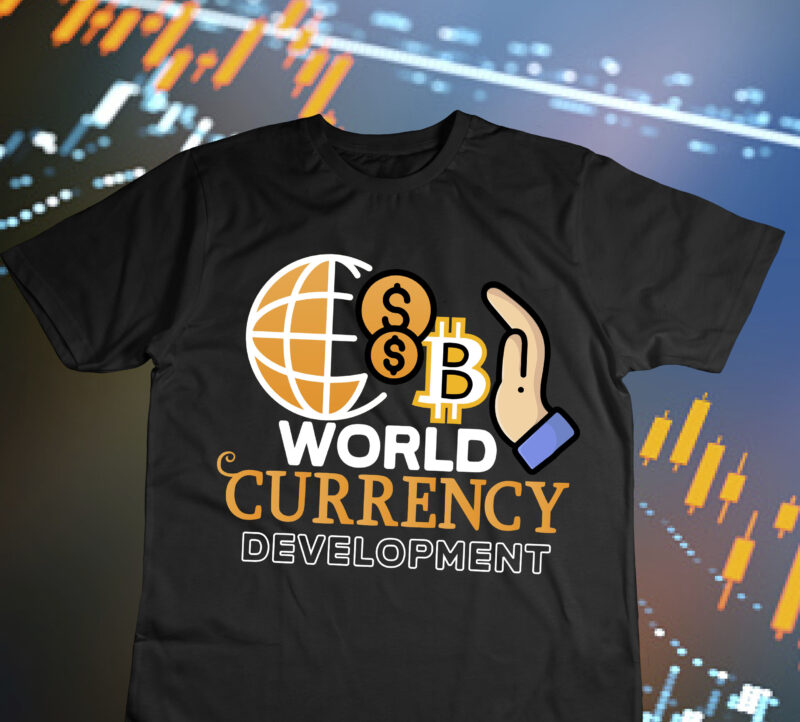 World Currency Development T-Shirt Design , World Currency Development SVG Cut File, Bitcoin Day Squad T-Shirt Design , Bitcoin Day Squad Bundle , crypto millionaire loading bitcoin funny editable vector t-shirt design in ai eps dxf png and btc cryptocurrency svg files for cricut, billionaire design billionaire, billionaire t shirt design, Bitcoin 10 T-Shirt Design, bitcoin t shirt design, bitcoin t shirt design bundle, Buy Bitcoin T-Shirt Design, Buy Bitcoin T-Shirt Design Bundle, creative, Dollar money millionaire bitcoin t shirt design, Dollar money millionaire bitcoin t shirt design for 2 design, dollar t shirt design, Hustle t shirt design, Magic Internet Money T-Shirt Design,Buy Bitcoin T-Shirt Design , Buy Bitcoin T-Shirt Design Bundle , Bitcoin T-Shirt Design Bundle , Bitcoin 10 T-Shirt Design , You can t stop bitcoin t-shirt design , dollar money millionaire bitcoin t shirt design, money t shirt design, dollar t shirt design, bitcoin t shirt design,billionaire t shirt design,millionaire t shirt design,hustle t shirt design, ,dollar money millionaire bitcoin t shirt design for 2 design , money t shirt design, dollar t shirt design, bitcoin t shirt design,billionaire t shirt design,millionaire t shirt design,hustle t shirt design,,billionaire design billionaire ,t shirt design bitcoin bitcoin billionaire bitcoin crypto bitcoin crypto, t shirt design bitcoin design bitcoin millionaire bitcoin t shirt bitcoin ,t shirt design business business design business ,t shirt design crazzy crazzy rich crazzy rich design crazzy rich ,t shirt crazzy rich t shirt design crypto crypto t-shirt cryptocurrency d2putri design designs dollar dollar design dollar, t shirt dollar, t shirt design graphic hustle hustle ,t shirt hustle, t shirt design inspirational inspirational, t shirt design letter lettering millionaire millionaire design millionare ,t shirt design money money design money ,t shirt money, t shirt design motivational motivational, t shirt design quote quotes quotes, t shirt design rich rich design rich ,t shirt design shirt t shirt design t shirt designs, t-shirt text time is money time is money design time is money, t shirt time is money, t shirt design typography, typography design typography,t shirt design vector,Magic Internet Money T-Shirt Design , Dollar money millionaire bitcoin t shirt design, money t shirt design, dollar t shirt design, bitcoin t shirt design,billionaire t shirt design,millionaire t shirt design,hustle t shirt design, ,Dollar money millionaire bitcoin t shirt design for 2 design , money t shirt design, dollar t shirt design, bitcoin t shirt design,billionaire t shirt design,millionaire t shirt design,hustle t shirt design,,billionaire design billionaire ,t shirt design bitcoin bitcoin billionaire bitcoin crypto bitcoin crypto, t shirt design bitcoin design bitcoin millionaire bitcoin t shirt bitcoin ,t shirt design business business design business ,t shirt design crazzy crazzy rich crazzy rich design crazzy rich ,t shirt crazzy rich t shirt design crypto crypto t-shirt cryptocurrency d2putri design designs dollar dollar design dollar, t shirt dollar, t shirt design graphic hustle hustle ,t shirt hustle, t shirt design inspirational inspirational, t shirt design letter lettering millionaire millionaire design millionare ,t shirt design money money design money ,t shirt money, t shirt design motivational motivational, t shirt design quote quotes quotes, t shirt design rich rich design rich ,t shirt design shirt t shirt design t shirt designs, t-shirt text time is money time is money design time is money, t shirt time is money, t shirt design typography, typography design typography,t shirt design vector, millionaire t shirt design, money t shirt design, Rana, Rana Creative, t shirt crazzy rich t shirt design crypto crypto t-shirt cryptocurrency d2putri design designs dollar dollar design dollar, t shirt design bitcoin bitcoin billionaire bitcoin crypto bitcoin crypto, t shirt design bitcoin design bitcoin millionaire bitcoin t shirt bitcoin, t shirt design business business design business, t shirt design crazzy crazzy rich crazzy rich design crazzy rich, t shirt design graphic hustle hustle, t shirt design inspirational inspirational, t shirt design letter lettering millionaire millionaire design millionare, t shirt design money money design money, t shirt design motivational motivational, t shirt design quote quotes quotes, t shirt design rich rich design rich, t shirt design shirt t shirt design t shirt designs, t shirt dollar, t shirt Hustle, t shirt time is money, t-shirt design typography, t-shirt design vector, t-shirt money, t-shirt text time is money time is money design time is money, typography design typography, You Can t Stop Bitcoin T-Shirt Design