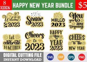happy new year svg bundle, happy new year svg bundle, hello 2023 svg, new year decoration, new year sign new year quote svg,new year svg, new year shirt design, svg bundle, png bundle, happy new years, new year clipart, svg files for cricut, happy new year svg