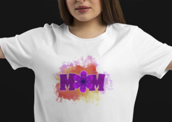 mothers day t-shirt ideas,mother’s day t-shirt,mother’s day t-shirt design,mother t-shirt design, mother t-shirt uk,mother t-shirt ideas,svg,vector,typography,typography t-shirt,typography t-shirt design,vector design,vintage,t-shirt,t-shirt design,lettering,lettering quote,lettering t-shirt, mom t-shirt,mom t-shirt design,pod design,best t-shirt design,mother