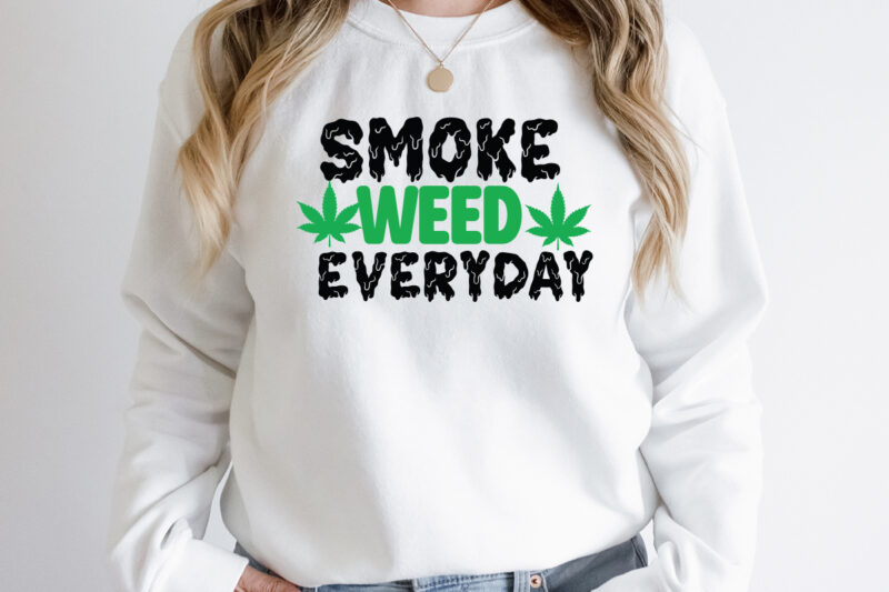 Straight Outter Weed T-Shirt Design, Straight Outter Weed SVG Cut File, Weed svg, stoner svg bundle, Weed Smokings svg, Marijuana SVG Files, smoke weed everyday svg design, smoke weed everyday