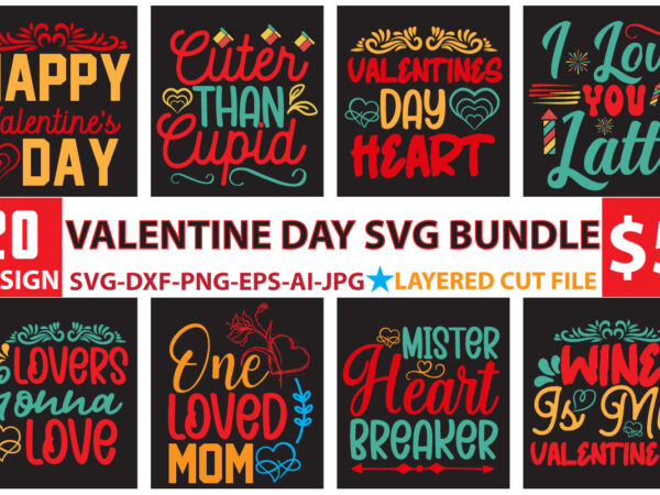 Valentine day svg bundle t shirt vector art