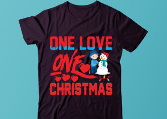 One Love One Christmas T-shirt Design, Merry Christmas SVG,Christmas Sublimation Png, Tis The Season Png, Retro Christmas Png, Sublimation Design Downloads, Christmas Shirt Design, Digital Download,Sleigh Girl Sleigh PNG, Christmas