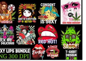 Sexy lips bundle 10 design png, sexy lips png, cannabis png, weed png, smoke png, 10 png, lgbt png, colorful png instant download,Consent Is Sexy T-shrt Design ,Cannabis Saved My