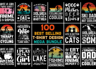 100 Best Selling T-Shirt Design Mega Bundle,T-Shirt Design,T-Shirt Design Bundle,T-Shirt Design Bundle PNG SVG EPS,T-Shirt Design PNG SVG EPS,T-Shirt Design-Typography,T-Shirt Design Bundle-Typography,T-Shirt Design for POD,T-Shirt Design Bundle for POD,Best T-Shirt