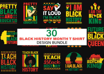 30 Black history t shirt design bundle, Black history month, African black history t shirt design bundle, Juneteenth t shirt design bundle, African american black history month t shirt design bundle,