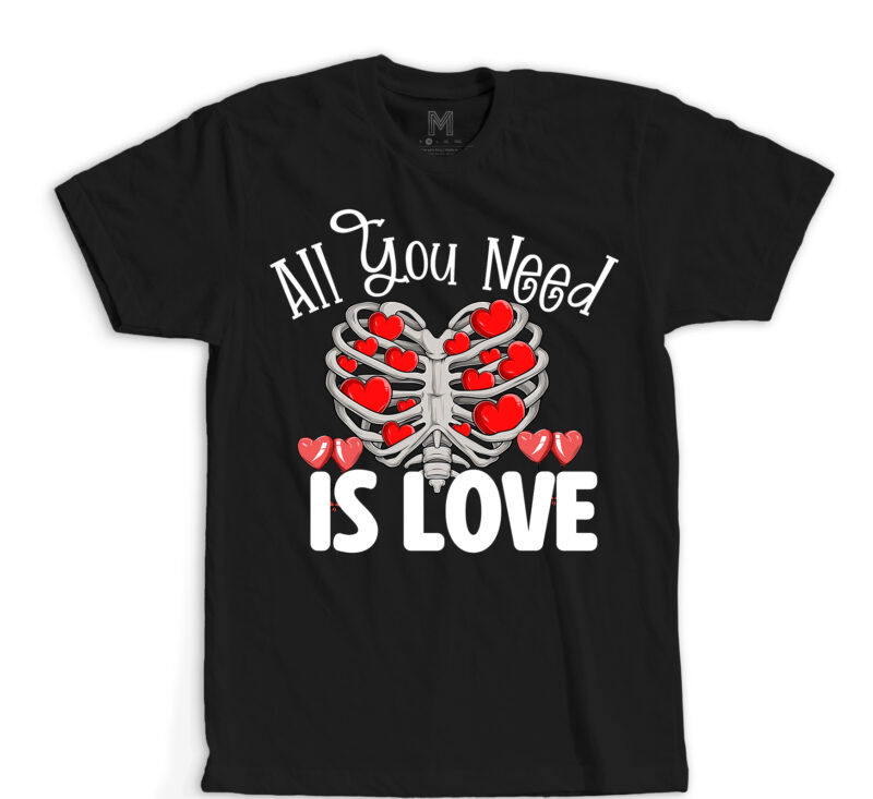 All You Need is Love T-Shirt Design , All You Need is Love SVG cut File, Valentine's Day SVG Bundlevalentine’s svg bundle,valentines day svg files for cricut – valentine svg