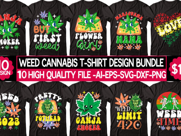 Weed cannabis t-shirt design bundle, t-shirt design,weed design, 420, 60 cannabis tshirt design bundle, blunt svg, btw bring the weed svg design, btw bring the weed tshirt design, cannabis svg,