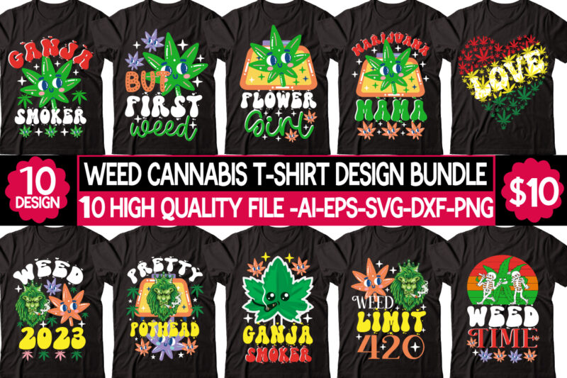 Weed Cannabis T-shirt Design Bundle, t-shirt design,Weed Design, 420, 60 Cannabis Tshirt Design Bundle, Blunt Svg, Btw Bring the Weed SVG Design, Btw Bring the Weed Tshirt Design, cannabis svg,