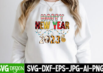 Happy New Year 2023 Sublimation Design, Happy New Year 2023 Sublimation PNG , Happy New Year 2023,New Year SVG Cut File, New Year SVG Bundle, New Year Sublimation Design Bundle,Happy