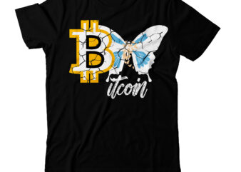 Bitcoin T-Shirt Design , Bitcoin SVG Cut File, Buy Bitcoin T-Shirt Design , Buy Bitcoin T-Shirt Design Bundle , Bitcoin T-Shirt Design Bundle , Bitcoin 10 T-Shirt Design , You