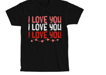 i Love You T-Shirt Design, i Love You SVG Cut File, Valentine’s Day SVG Bundlevalentine’s svg bundle,valentines day svg files for cricut – valentine svg bundle – dxf png instant