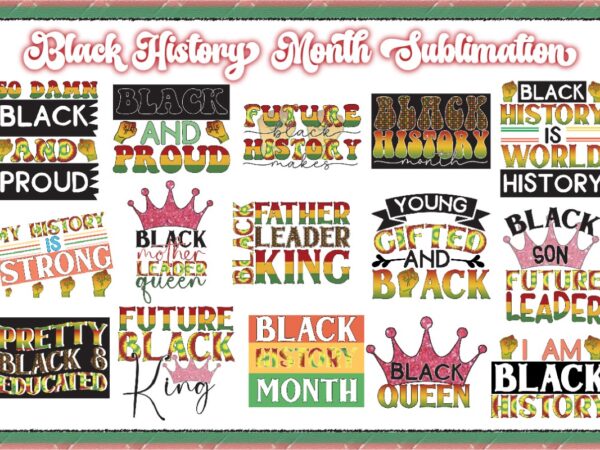 Black history month sublimation bundle t shirt template