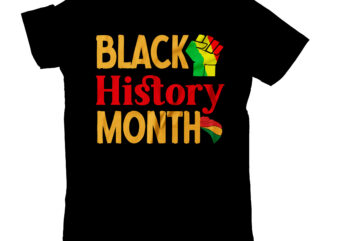 Black History Month T-Shirt Design, black lives matter t-shirt bundles,greatest black history month bundles t shirt design template, Juneteenth t shirt design bundle, juneteenth 1865 svg, juneteenth bundle, black lives